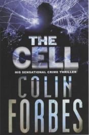 book cover of The Cell by Colin Forbes