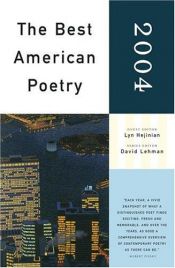 book cover of The Best American Poetry 2004 by Lyn Hejinian