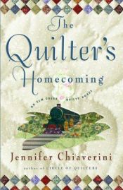 book cover of The Quilter's Homecoming by Jennifer Chiaverini