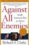 Kõigi vaenlaste vastu : Ameerika terrorismivastane sõda seestpoolt vaadatuna