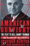 American Gunfight: The Plot to Kill President Truman - and the Shoot-out That Stopped It