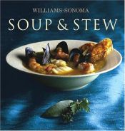 book cover of Williams-Sonoma Collection: Soup & Stew by Diane Rossen Worthington