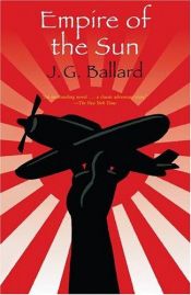 book cover of Empire of the Sun by J. G. Ballard