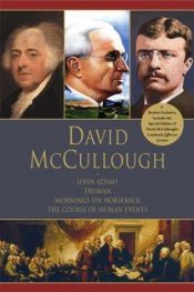 book cover of David McCullough (John Adams, Truman Mornings on Horseback, The Course of Human Events) by دیوید مک‌کولو