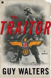 book cover of The traitor by Guy Walters