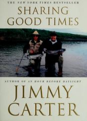 book cover of Sharing good times by Джими Картър