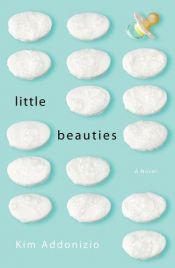 book cover of Little Beauties by Kim Addonizio