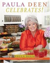 book cover of Paula Deen Celebrates by پائولا دین