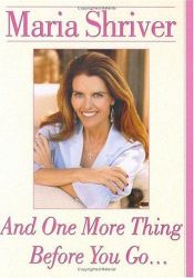 book cover of And One More Thing Before You Go by ماريا شريفير