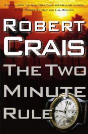 book cover of De tweeminutenregel by Robert Crais