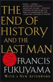 book cover of Historiens slut och den sista människan by Francis Fukuyama