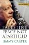 Палестина: мир, а не апартеїд