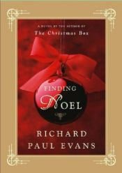 book cover of Finding Noel by Richard Paul Evans