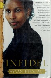 book cover of Infidel: My Life by Аян Хирси Али