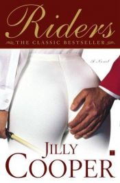 book cover of Riders by Jilly Cooper