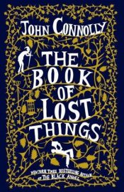 book cover of The Book of Lost Things by John Connolly