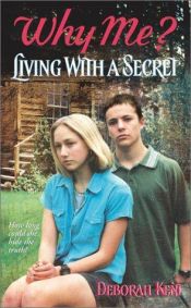 book cover of Living with a Secret by Deborah Kent