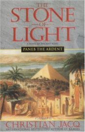book cover of The Stone of Light 3: Paneb the Ardent by Κριστιάν Ζακ