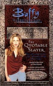 book cover of The Quotable Slayer by Micol Ostow|Steven Brezenoff