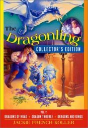 book cover of The Dragonling Collector's Edition: Volume 2 (The Dragonling) by Jackie French Koller