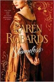 book cover of Shameless (Banning Sisters Trilogy) Book 3 by Karen Robards