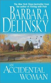 book cover of An Accidental Woman (Blake Sisters Series) Book 2 by Barbara Delinsky