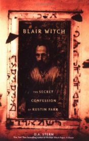 book cover of Blair Witch, la confession secrète de Rustin Parr by D.A. Stern