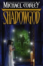 book cover of Shadowgod by Michael Cobley