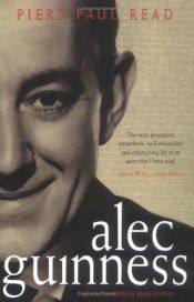 book cover of Alec Guinness by Piers Paul Read