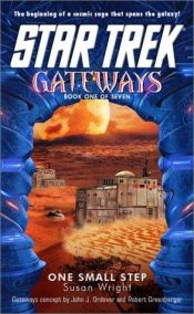 book cover of Gateways Book 1: One Small Step by Susan Wright