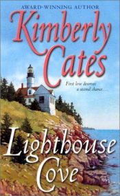 book cover of Lighthouse Cove by Kimberly Cates