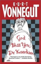 book cover of God Bless You, Dr. Kevorkian by Kurts Vonnegūts