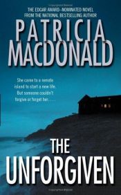 book cover of Unforgiven, The by Patricia MacDonald