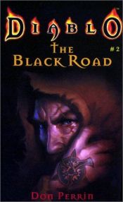 book cover of The Black Road (Diablo, 2) by Мел Одом
