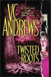 book cover of Twisted Roots by Virginia Cleo Andrews