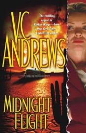 book cover of De Gebroken Vleugels-serie 2.Vlucht in de nacht by Virginia C. Andrews