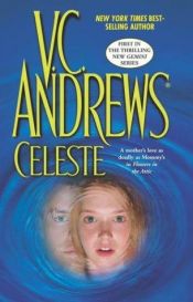book cover of Celeste-serie - Celeste by Virginia C. Andrews
