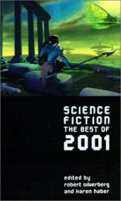 book cover of Science Fiction : The Best of 2001 by Роберт Силверберг