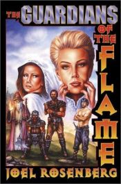 book cover of Guardians of the flame: the warriors by Joel Rosenberg