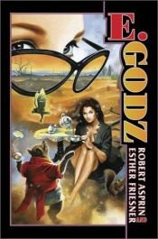 book cover of E. Godz by Роберт Линн Асприн