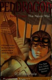 book cover of The Never War by D. J. MacHale