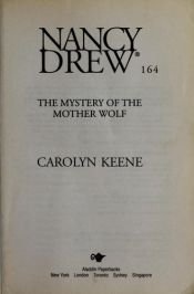 book cover of Mystery of the Mother Wolf (Nancy Drew) by Carolyn Keene