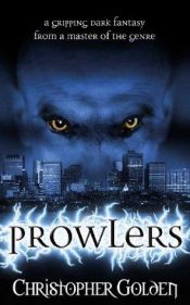 book cover of Prowlers by Christopher Golden