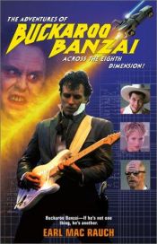 book cover of Buckaroo Banzai by Earl M. Rauch