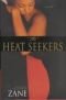 The Heat Seekers