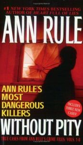 book cover of Without pity by Ann Rule