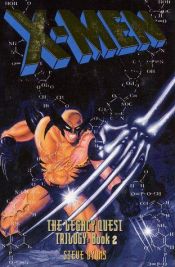 book cover of X-Men: The Legacy Quest Book 2 by Steve Lyons