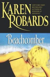 book cover of Beachcomber (2003) by Karen Robards
