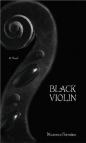 book cover of The Black Violin by Maxence Fermine