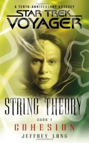 book cover of Cohesion (String Theory, Book 1) by Jeffrey Lang